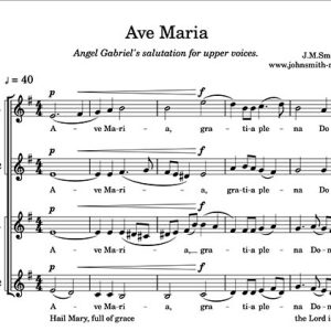 Ave Maria (Angel Gabriel) SSAA J.M.Smith b.1947
