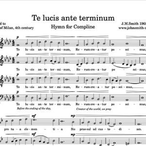 Te Lucis Ante Terminum J.M.Smith b.1947